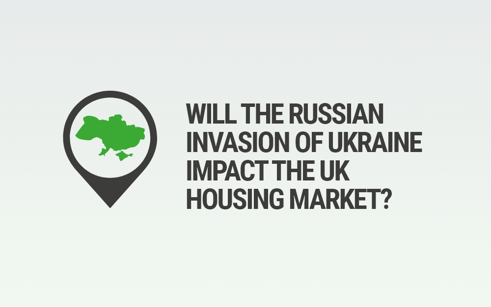 Will the Russian invasion of Ukraine impact the UK housing market?