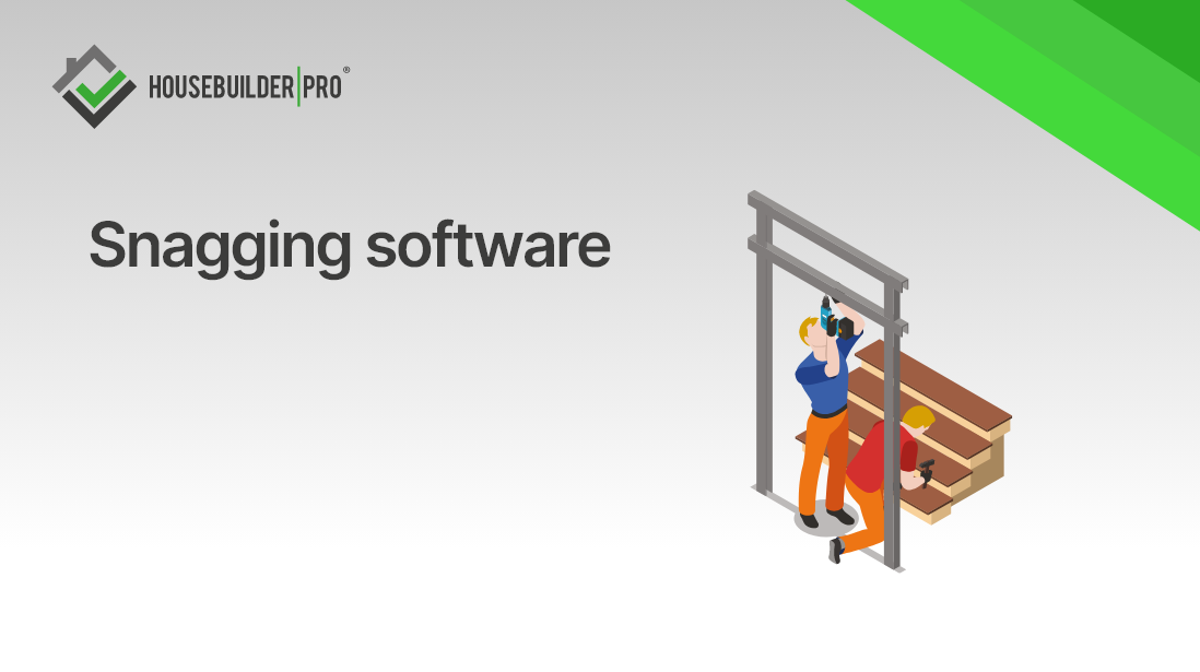 Snagging aftercare: How to keep buyers